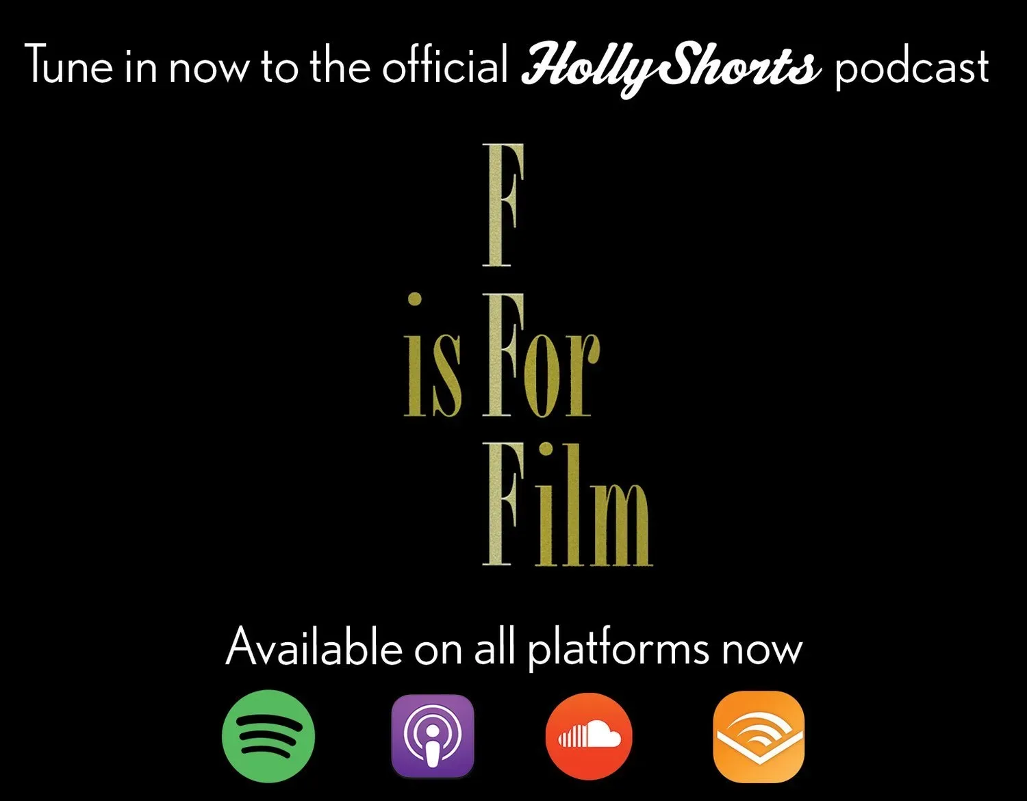 Graphic for the festival podcast, "F Is for Film," in black.