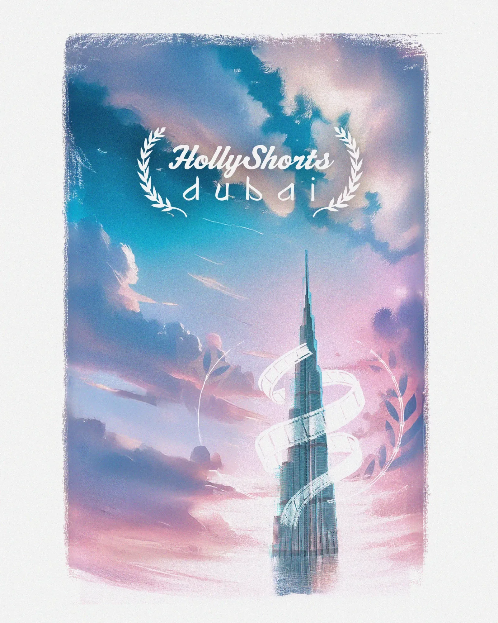 The HollyShorts Dubai 2025 poster: the Burj Khalifa in watercolor under a pink and blue sky.