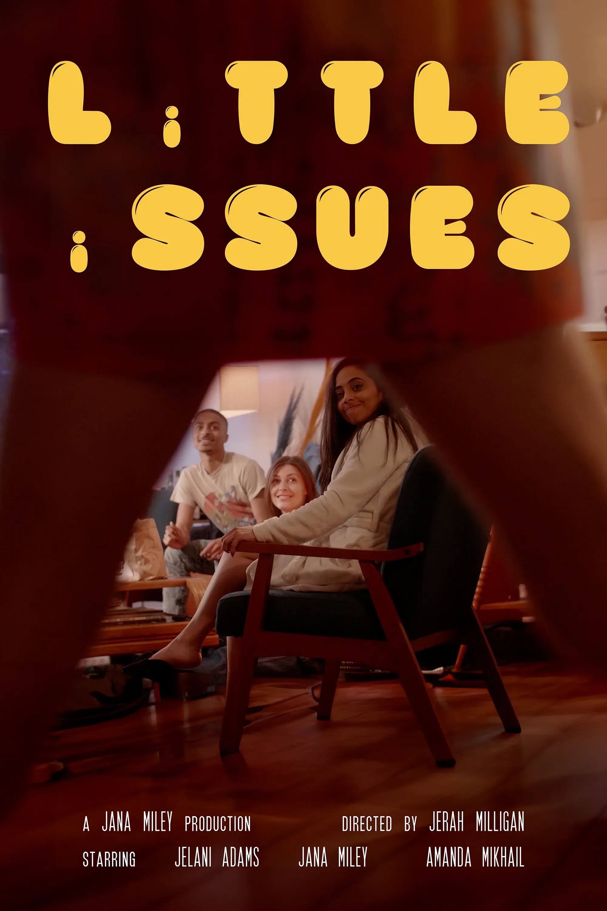 The “LiTTLE iSSUES” poster: three people in a warm, dim living room, under the title in round yellow letters.